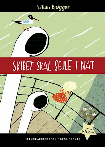 Skibet skal sejle i nat (Hardcover)