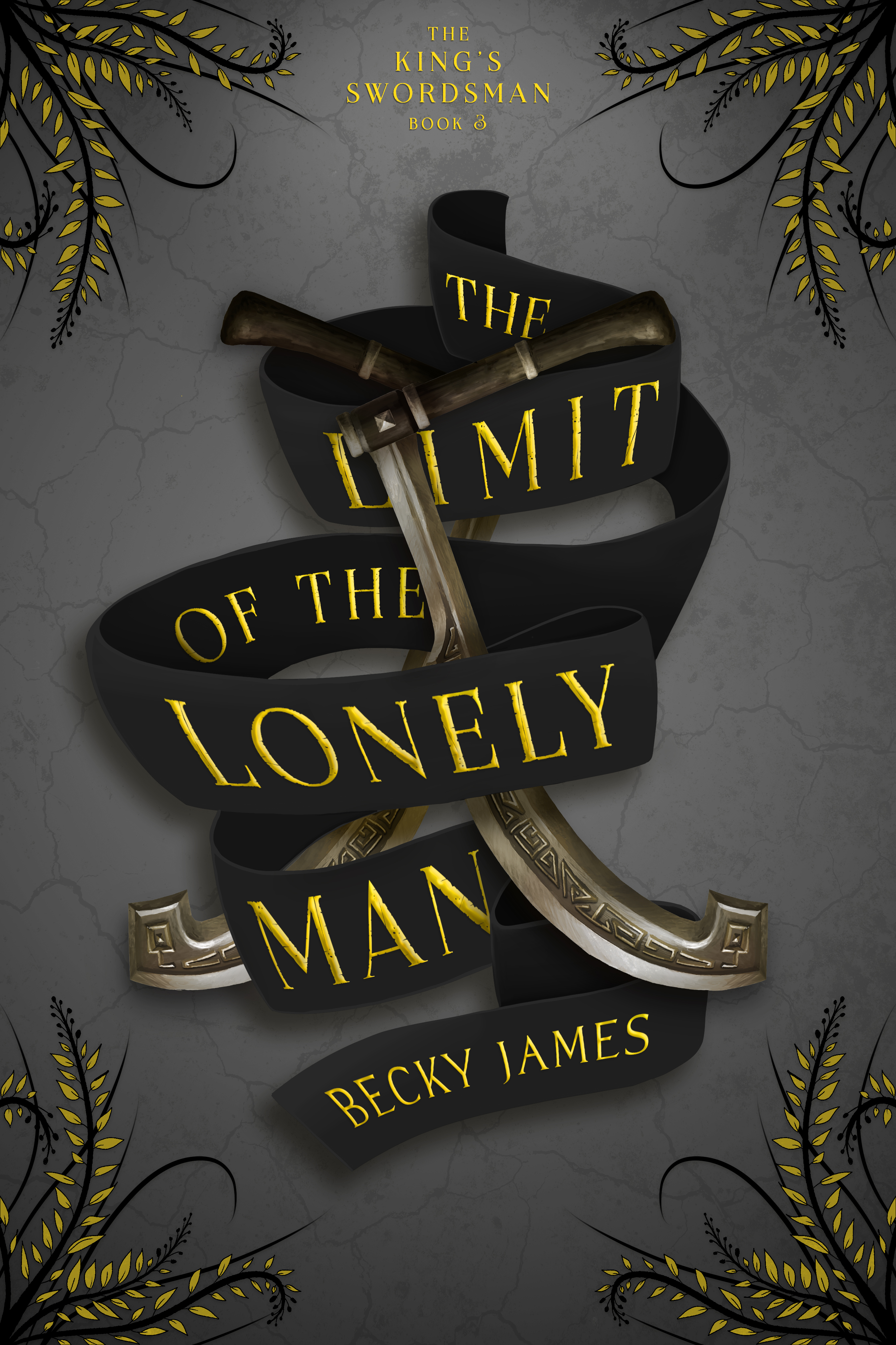 The Limit of the Lonely Man (The King's Swordsman, #3)