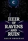 Heir of Ravens an...