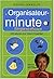 L'Organisateur-minute: simple et efficace:
