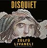 Disquiet: A Novel