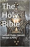 The Holy Bible: C...