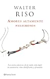 Amores altamente ...