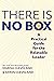 There Is No Box