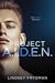 Project A.I.D.E.N.