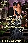 Rogue Awakening by Cara Maxwell