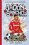 Jadon Sancho: Football Rising Stars