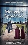 Mengele’s Apprentice