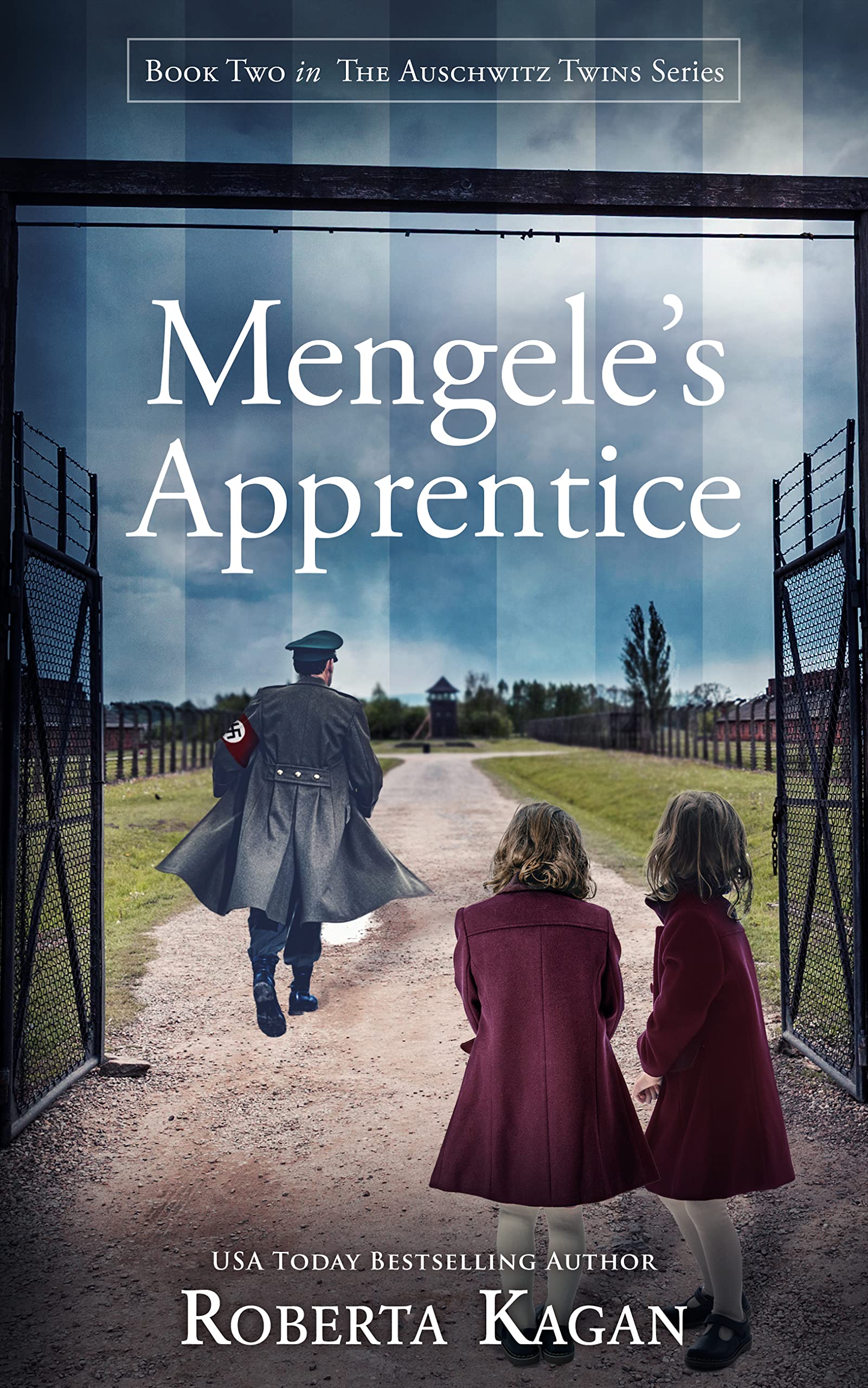 Mengele’s Apprentice (The Auschwitz Twins #2)