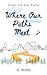 Where Our Paths Meet (Taverton Tales Series, Book One)