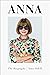 Anna: The Biography