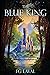 The Blue King (The Carentan Series)