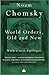 World Orders, Old and New by Noam Chomsky