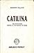 Catilina: una revolución contra la plutocracia en Roma