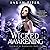 Wicked Awakening (Claimed by Gargoyles, #2)