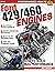 Ford 429/460 Engines: How t...
