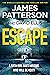 Escape (Billy Harney, #3) by James Patterson