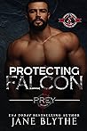 Protecting Falcon by Jane Blythe
