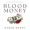 Blood Money: A Ch...