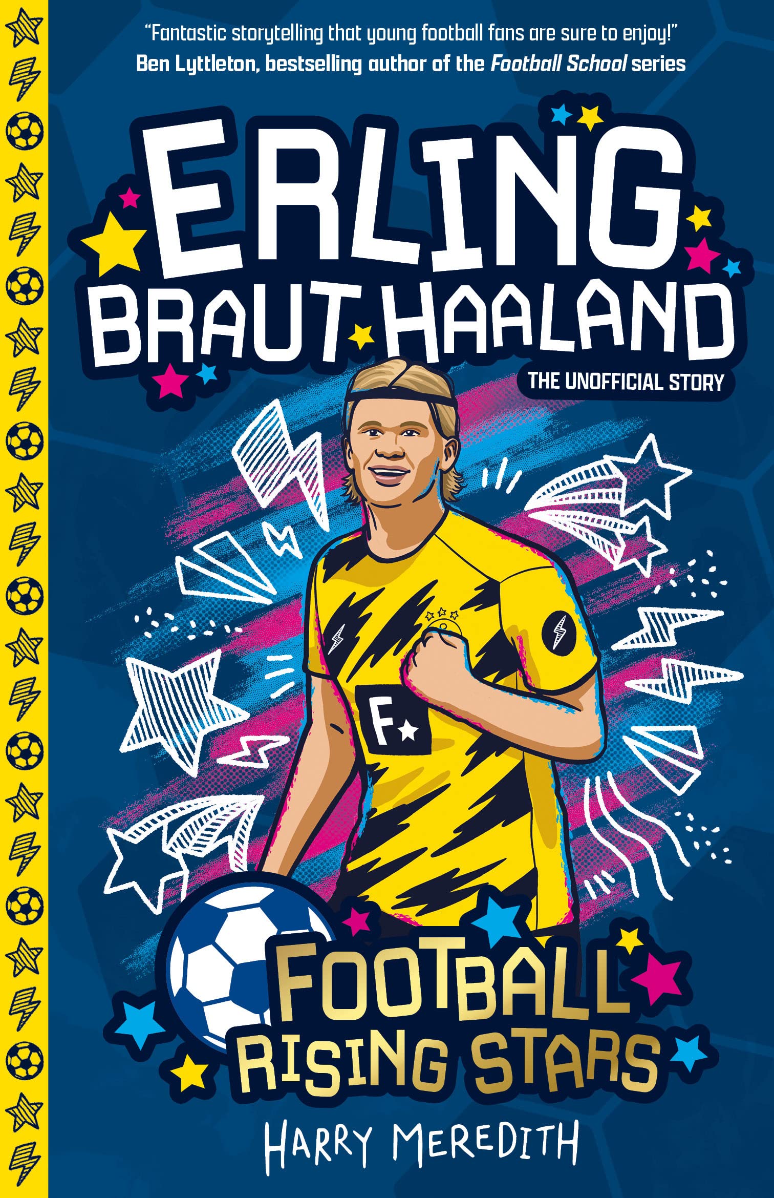 Erling Braut Haaland: Football Rising Stars (Kindle Edition)