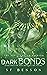 Dark Bonds (The Spell Caste...