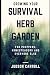 Growing Your Survival Herb ...