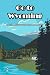 Go to Wyoming: Travel Tips ...