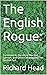 The English Rogue:: Continu...