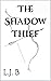 The Shadow Thief