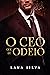O CEO QUE EU ODEIO (Portuguese Edition)