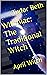 Witchiac: The Traditional W...