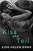 Kiss and Tell (Take a Chanc...