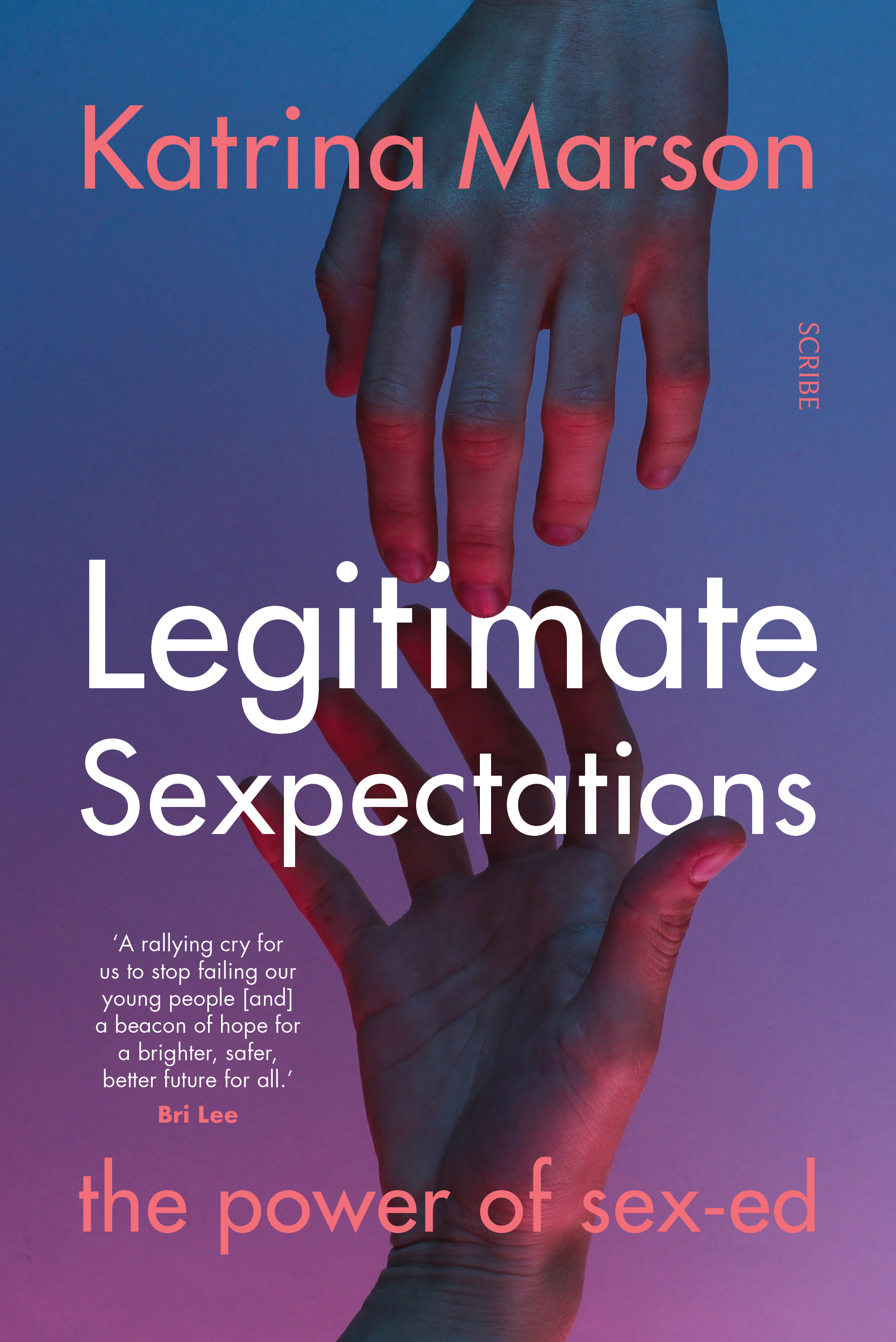 Legitimate Sexpectations: the power of sex-ed