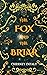 The Fox and the Briar: A Faerie Sleeping Beauty Retelling (Once Upon a Reimagined Time)