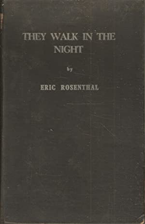 They Walk in the Night: True South African Ghost Stories and Tales of the Supernormal