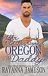 Her Old-Fashioned Oregon Daddy (Stateside Doms #6)