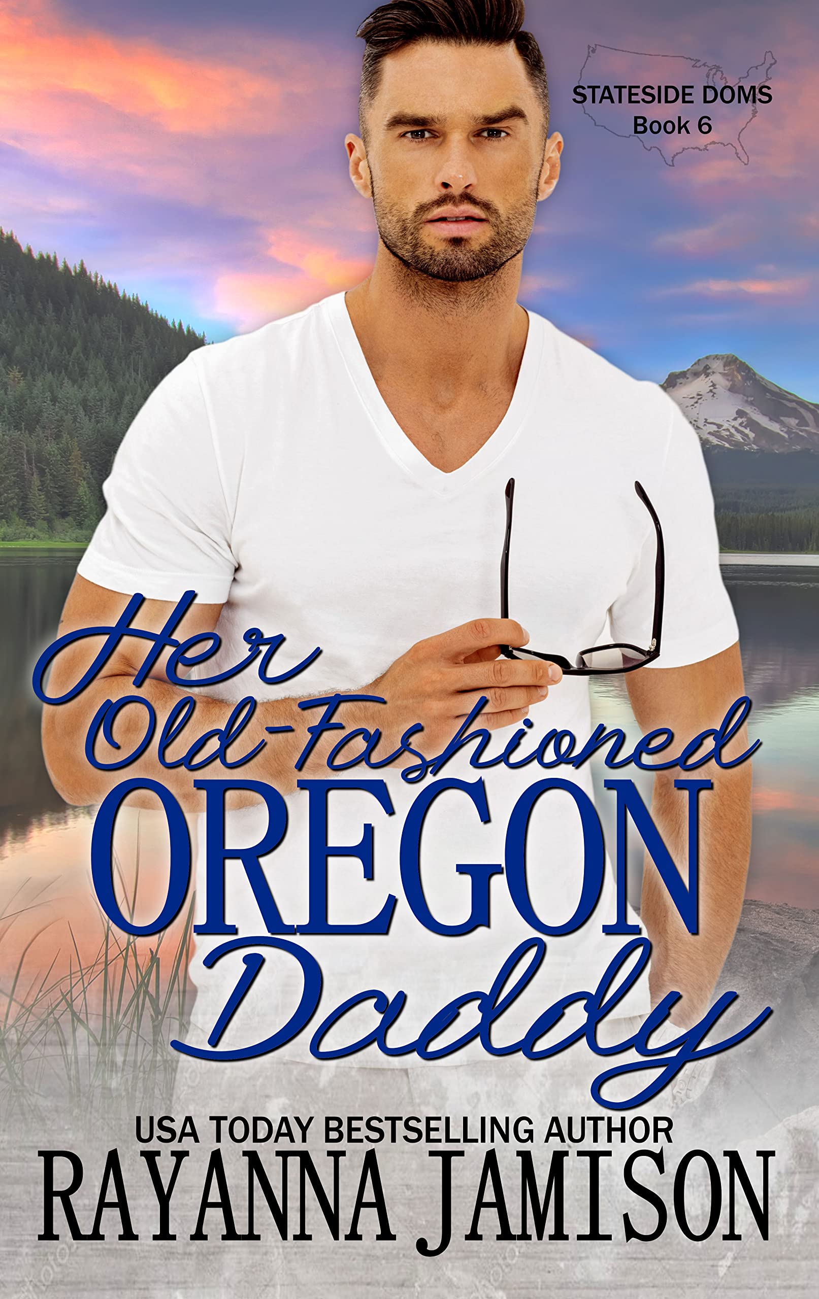 Her Old-Fashioned Oregon Daddy (Stateside Doms #6)