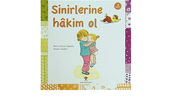 Sinirlerine Hakim Ol