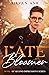 Late Bloomer (Second Impres...