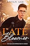 Late Bloomer