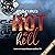 HOT AS HELL (Die Moore-Brothers-Dilogie, #1)