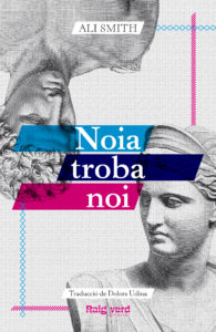 Portada de Noia troba noi, de Ali Smith