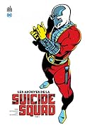 Les Archives de la Suicide Squad Tome 1