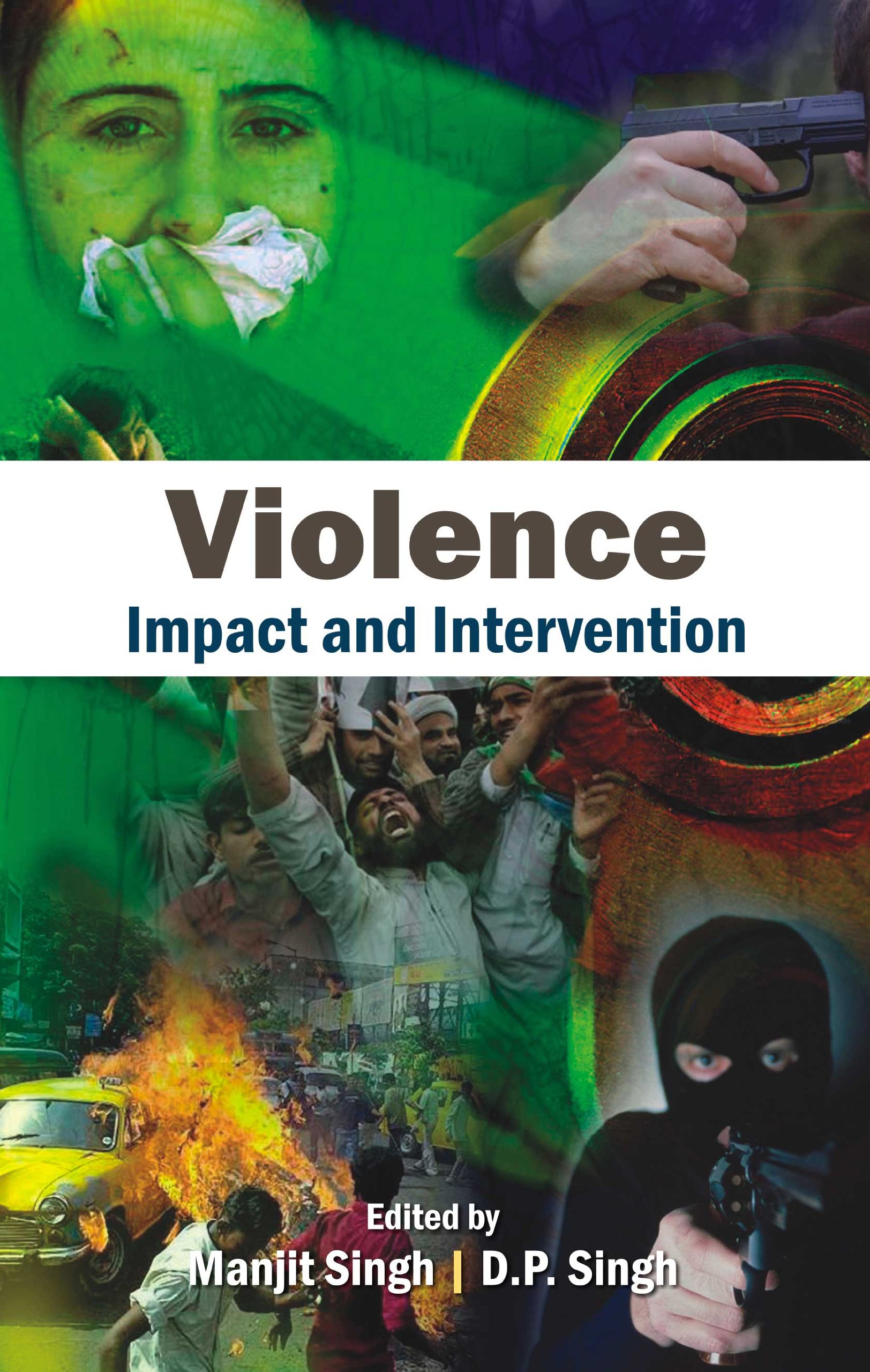 Violence: Impact and Intervention