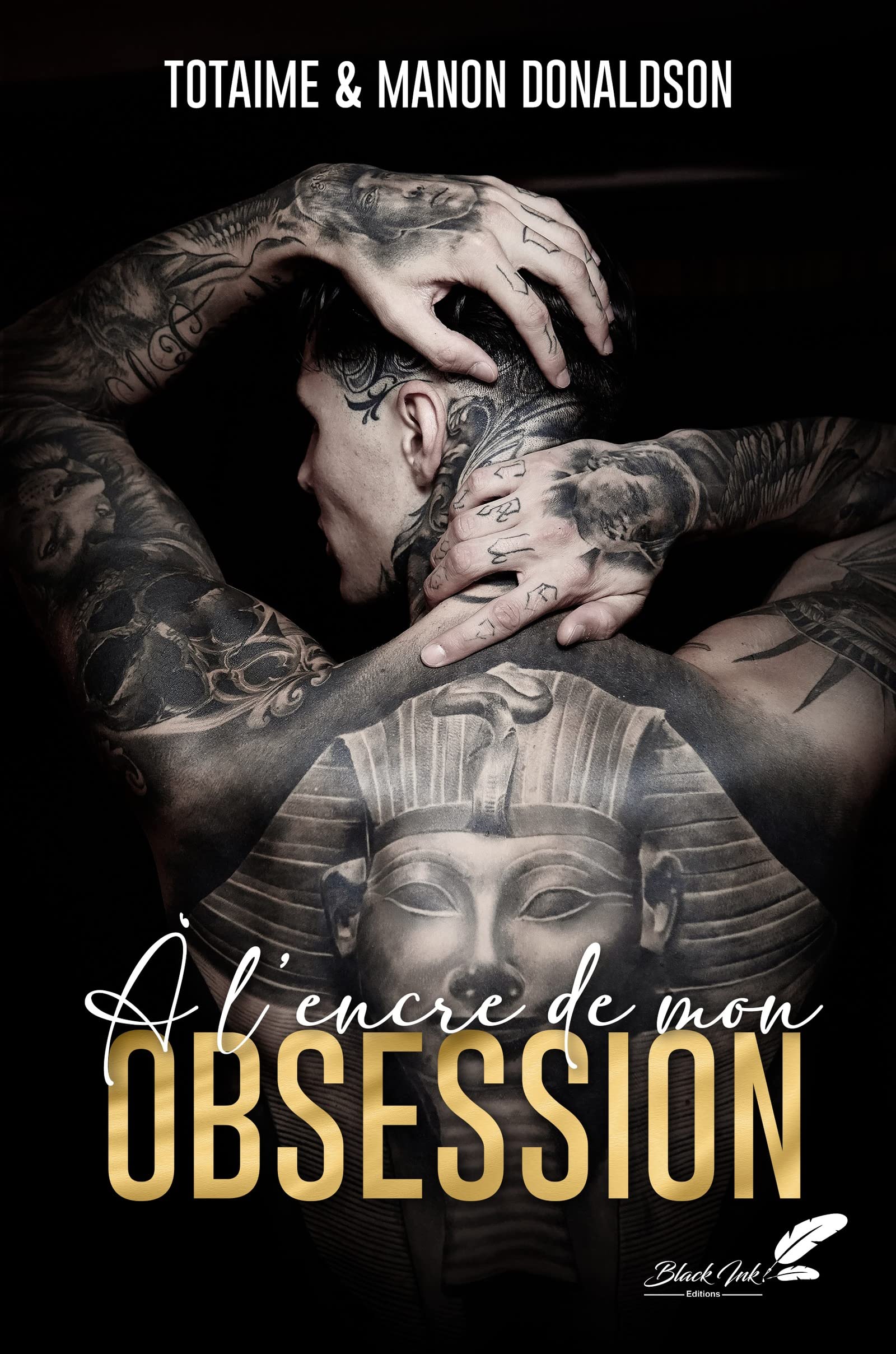 À l'encre de mon obsession (Kindle Edition)