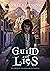 Guild of Lies (Kingdom of E...
