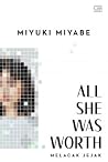 All She Was Worth...