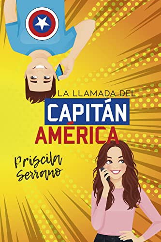 La llamada del Capitán América (Kindle Edition)