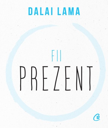 Fii prezent (Paperback)
