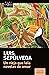 Un viejo que leía novelas de amor by Luis Sepúlveda